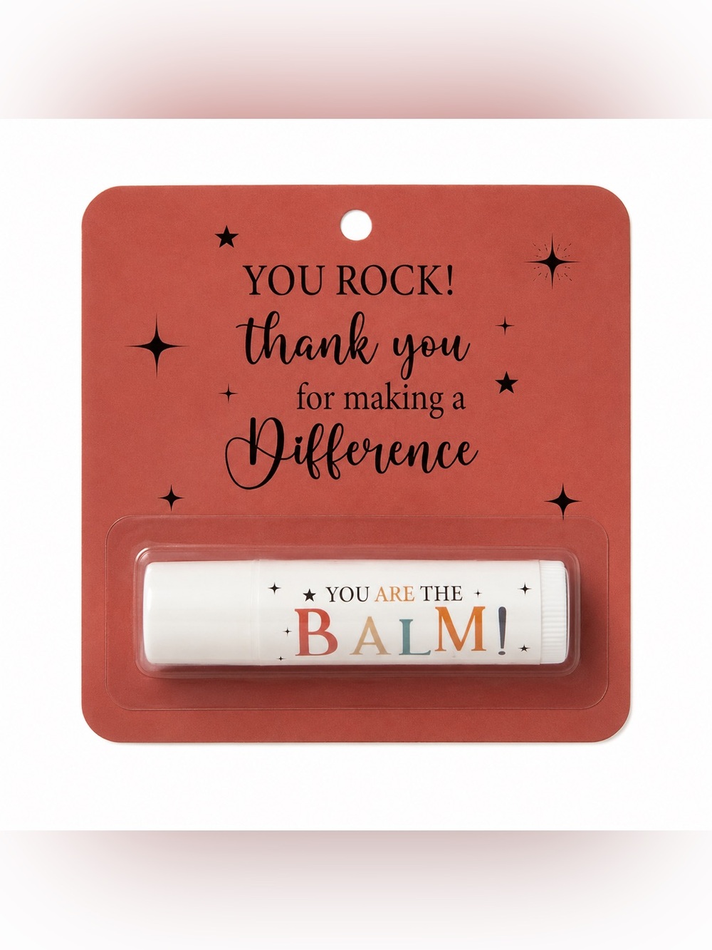 You Are The Balm! Hydrating Lip Balm - White (You Rock Thank You Card)